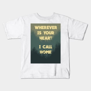 Wherever Mountains Kids T-Shirt